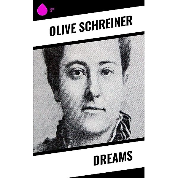 Dreams, Olive Schreiner