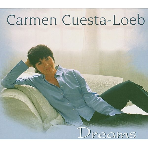 Dreams, Carmen Cuesta-Loeb