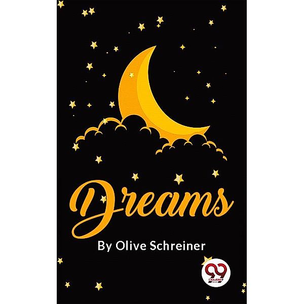 Dreams, Olive Schreiner