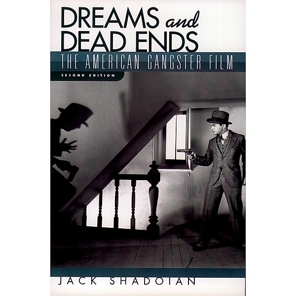 Dreams and Dead Ends, Jack Shadoian