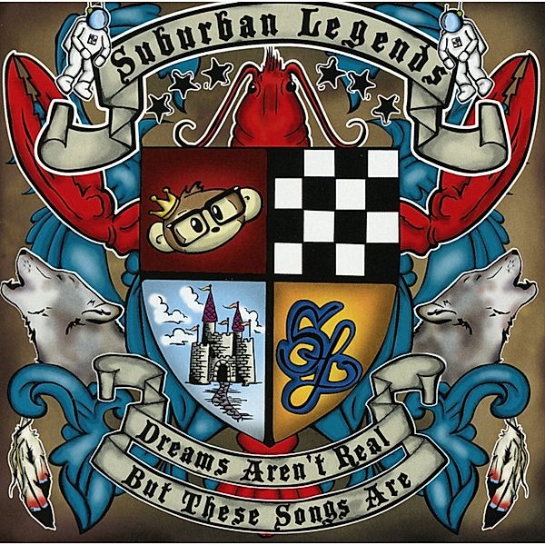 Dreams Aren'T Real,But These Songs Are Vol.1, Suburban Legends