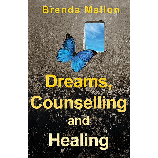Dreams, Counselling and Healing, Brenda Mallon