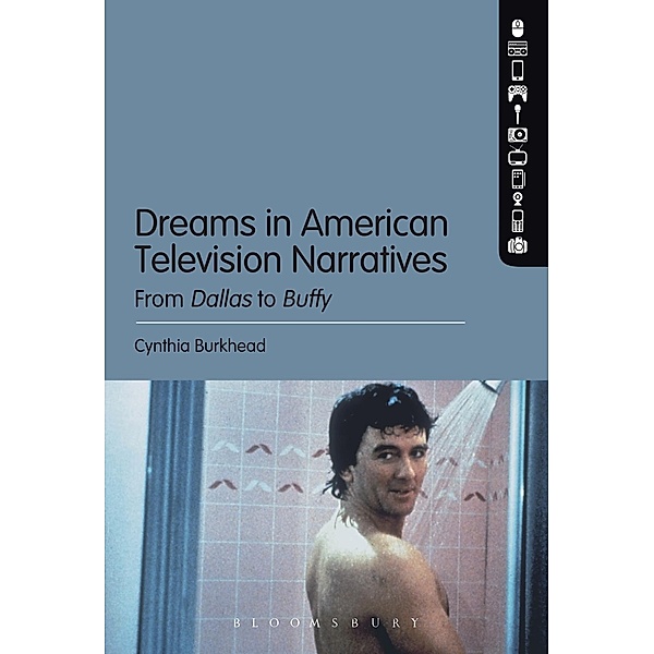 Dreams in American Television Narratives, Cynthia Burkhead