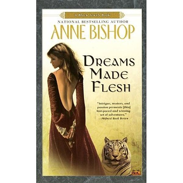 Dreams Made Flesh, Anne Bishop