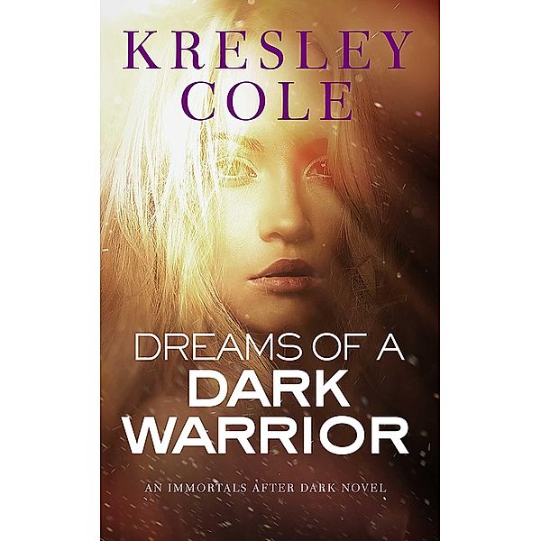 Dreams of a Dark Warrior, Kresley Cole