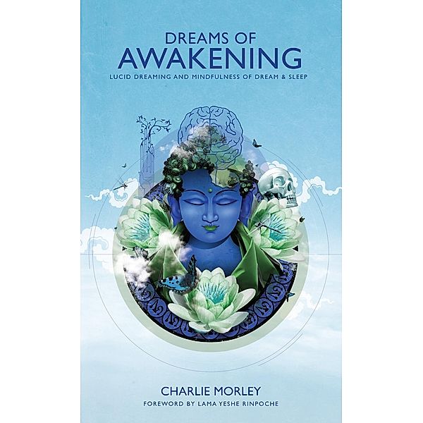 Dreams of Awakening, Charlie Morley