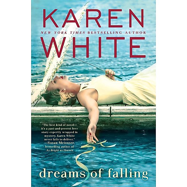 Dreams of Falling, Karen White