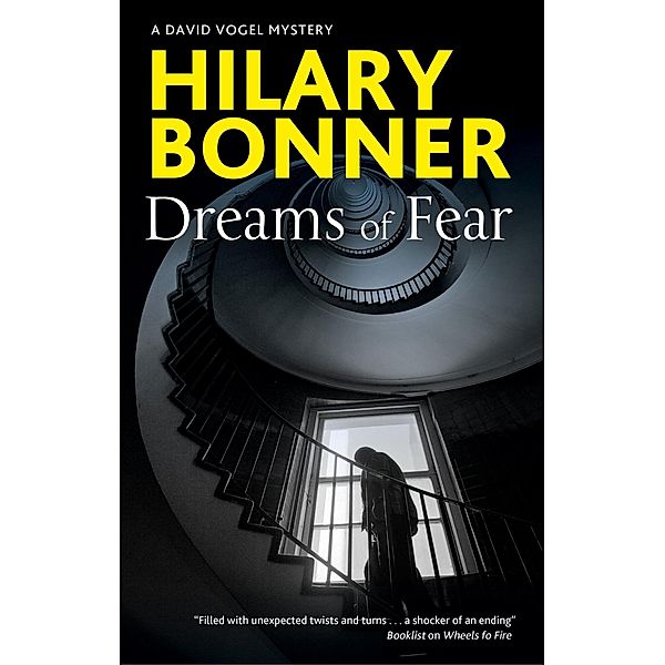 Dreams of Fear / A David Vogel Mystery Bd.3, Hilary Bonner