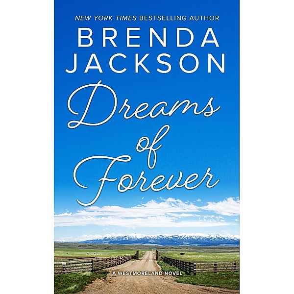 Dreams of Forever, Brenda Jackson