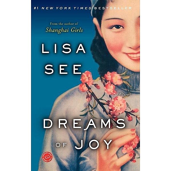 Dreams of Joy / Shanghai Girls Bd.2, Lisa See