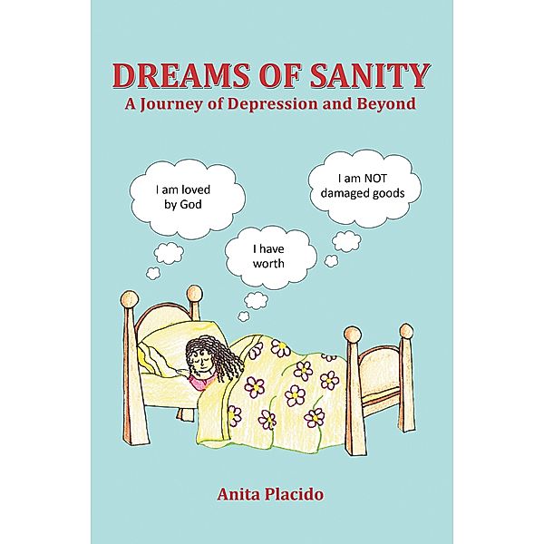 Dreams of Sanity, Anita Placido