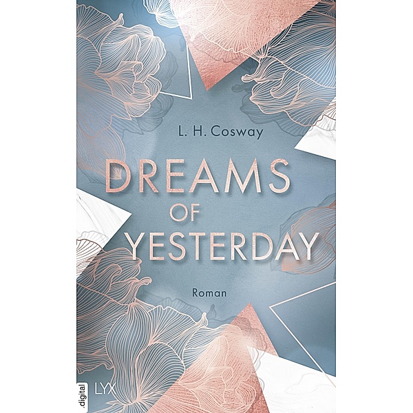 Dreams of Yesterday / CRACKS Bd.1, L. H. Cosway