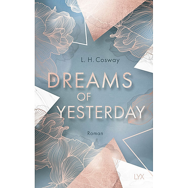 Dreams of Yesterday / CRACKS Bd.1, L. H. Cosway