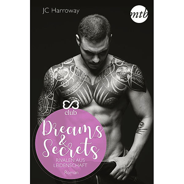 Dreams & Secrets - Rivalen aus Leidenschaft, JC Harroway