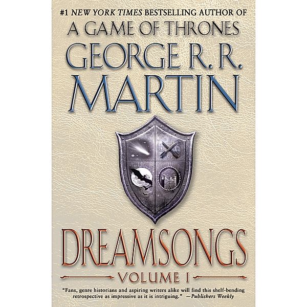 Dreamsongs, George R. R. Martin