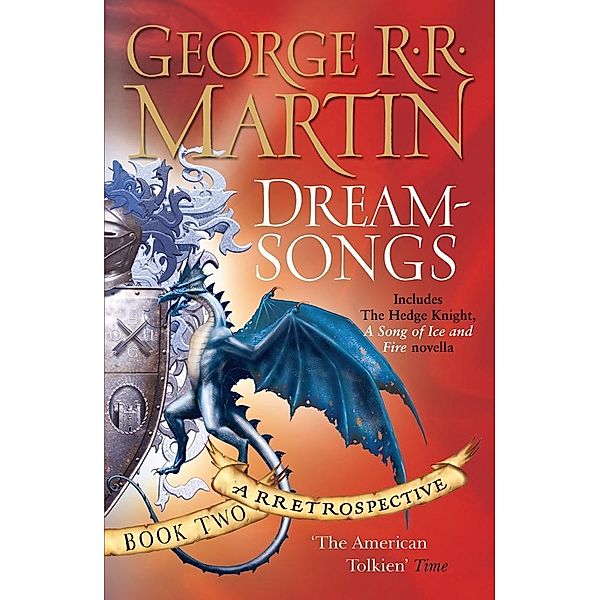 Dreamsongs, George R. R. Martin