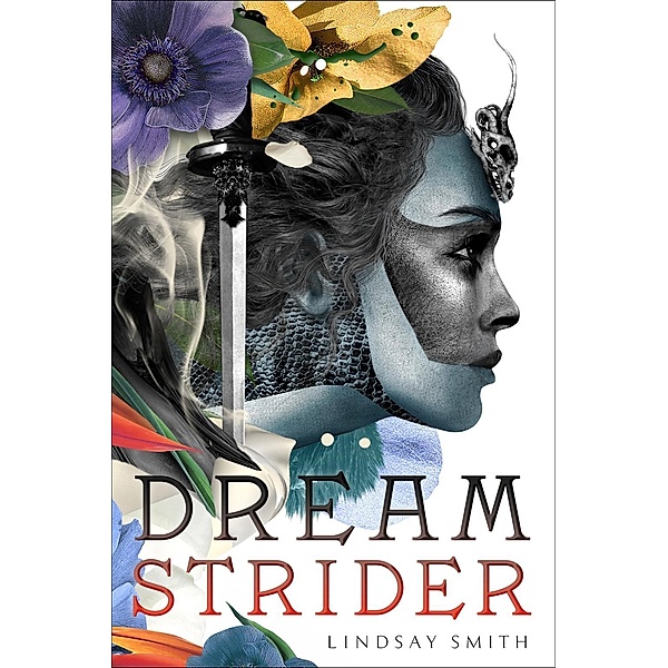 Dreamstrider, Lindsay Smith