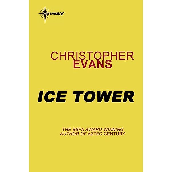 Dreamtime: Ice Tower, Christopher Evans