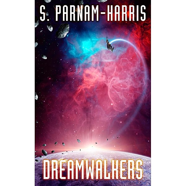 Dreamwalkers, S. Parnam-Harris