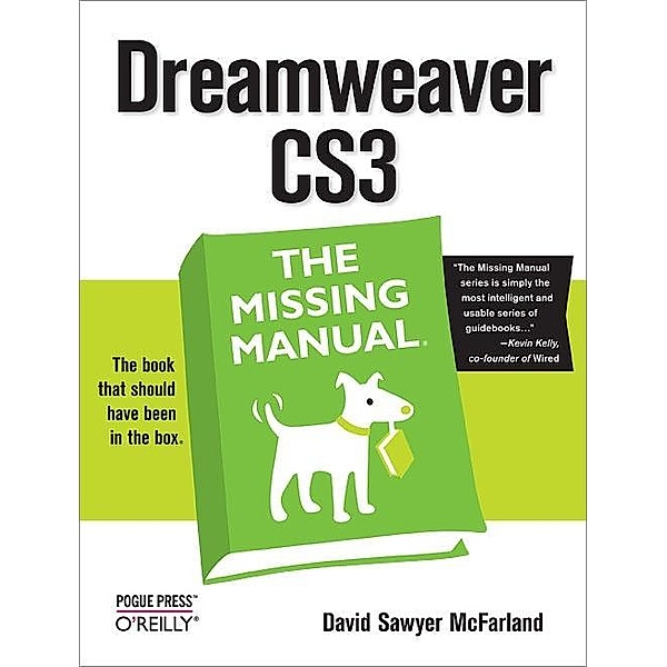 Dreamweaver CS3: The Missing Manual / Missing Manual, David Sawyer McFarland