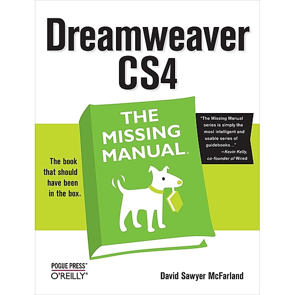 Dreamweaver CS4: The Missing Manual, David Sawyer McFarland