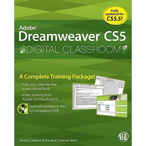 Dreamweaver CS5 Digital Classroom / Digital Classroom, Jeremy Osborn, AGI Creative Team, Greg Heald