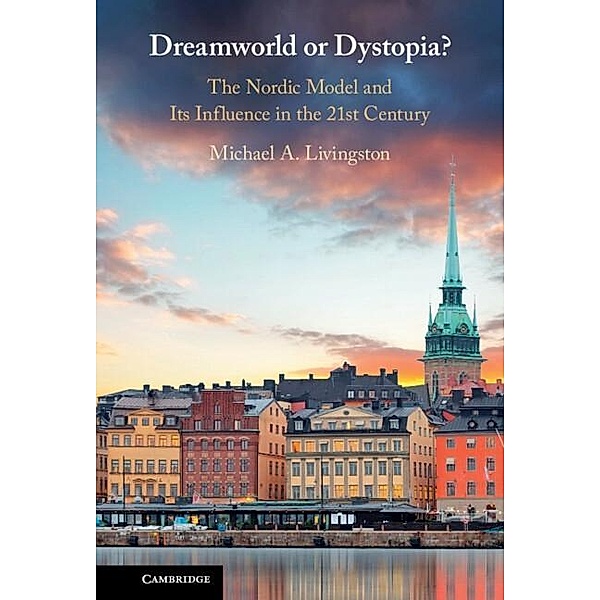 Dreamworld or Dystopia?, Michael A. Livingston