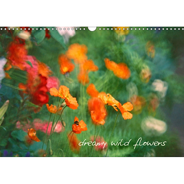 Dreamy Wild Flowers (Wall Calendar 2021 DIN A3 Landscape), © Clemens Stenner