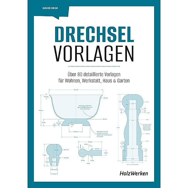 Drechsel-Vorlagen, David Heim