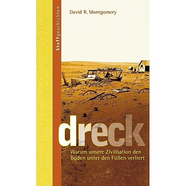 Dreck, David Montgomery