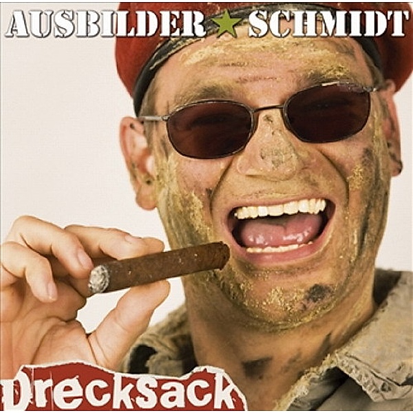 Drecksack, Audio-CD, Ausbilder Schmidt