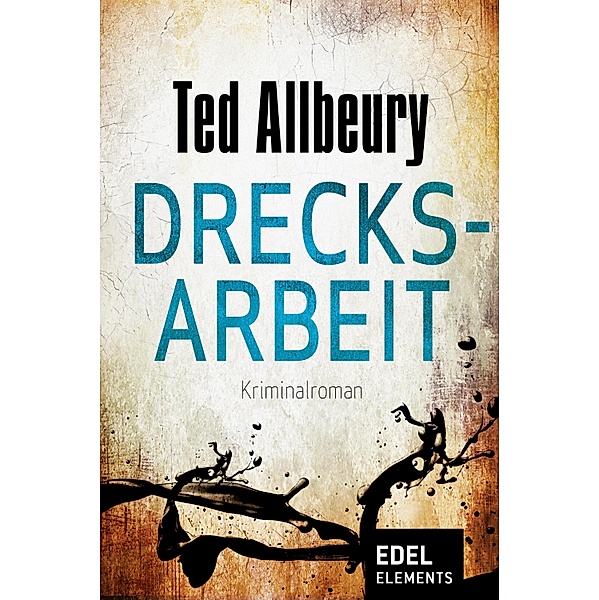 Drecksarbeit, Ted Allbeury