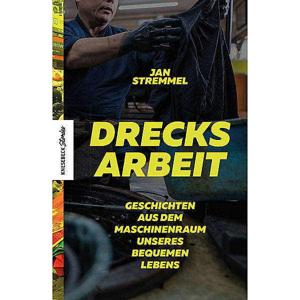 Drecksarbeit, Jan Stremmel