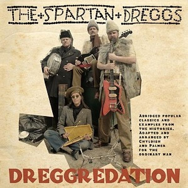 Dreggredation (Vinyl), Wild Billy & The Spartan Dreggs Childish