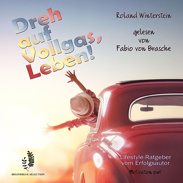 Dreh auf Vollgas, Leben!, Roland Winterstein