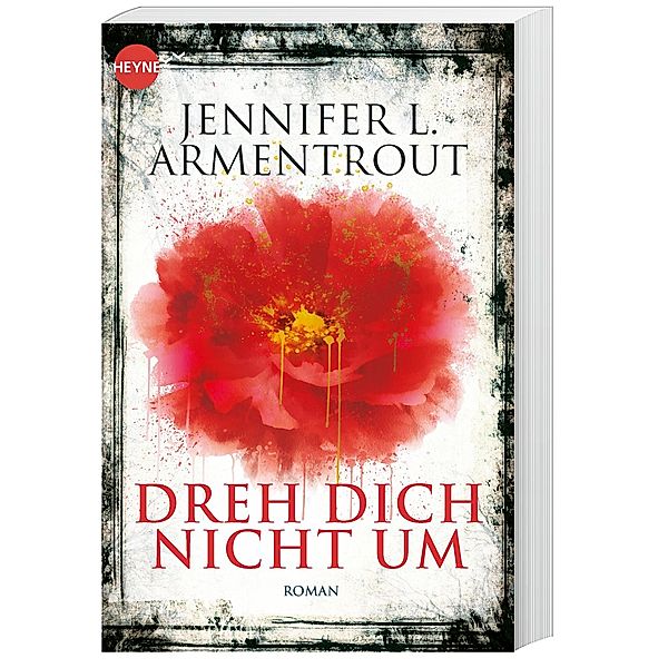 Dreh dich nicht um, Jennifer L. Armentrout