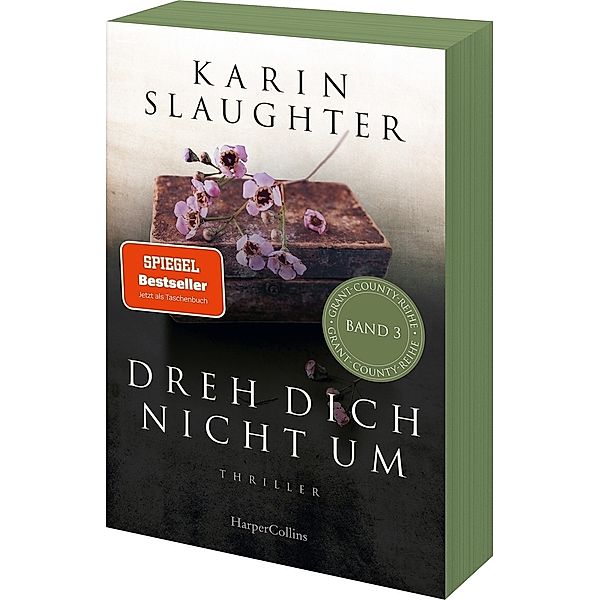 Dreh dich nicht um / Grant County Bd.3, Karin Slaughter