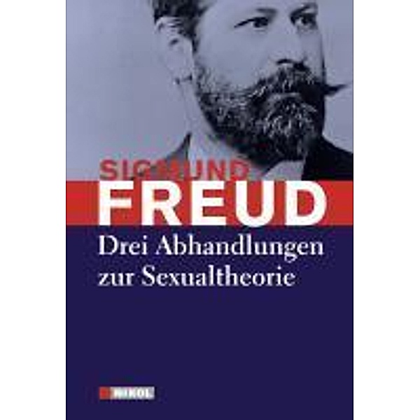 Drei Abhandlungen zur Sexualtheorie, Sigmund Freud