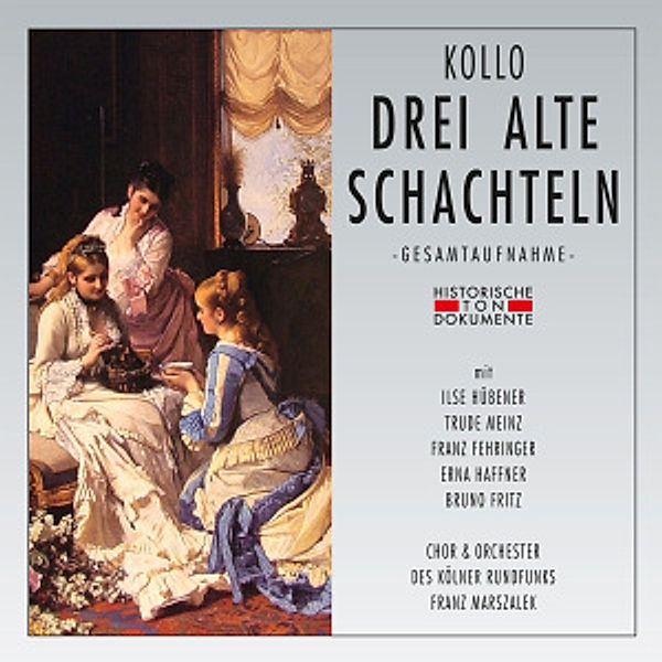 Drei Alte Schachteln, Chor & Orch.Des Kölner Rundfunks