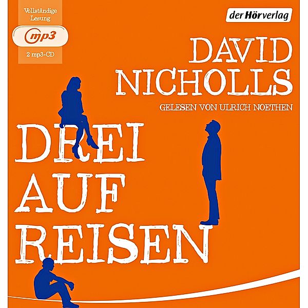 Drei auf Reisen, 2 MP3-CDs, David Nicholls