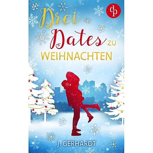 Drei Dates zu Weihnachten, J. Gerhardt