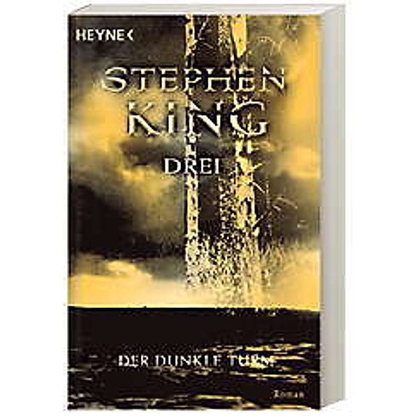 Drei / Der Dunkle Turm Bd.2, Stephen King