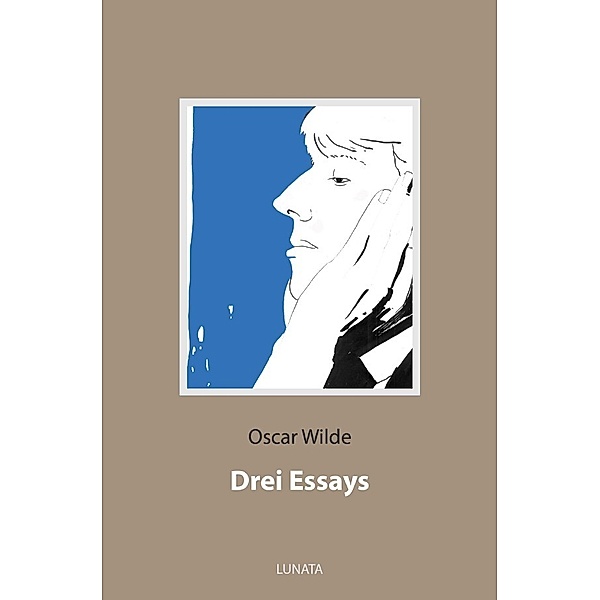 Drei Essays, Oscar Wilde