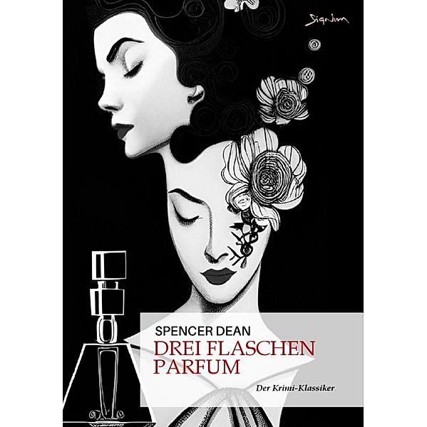 DREI FLASCHEN PARFUM, Spencer Dean