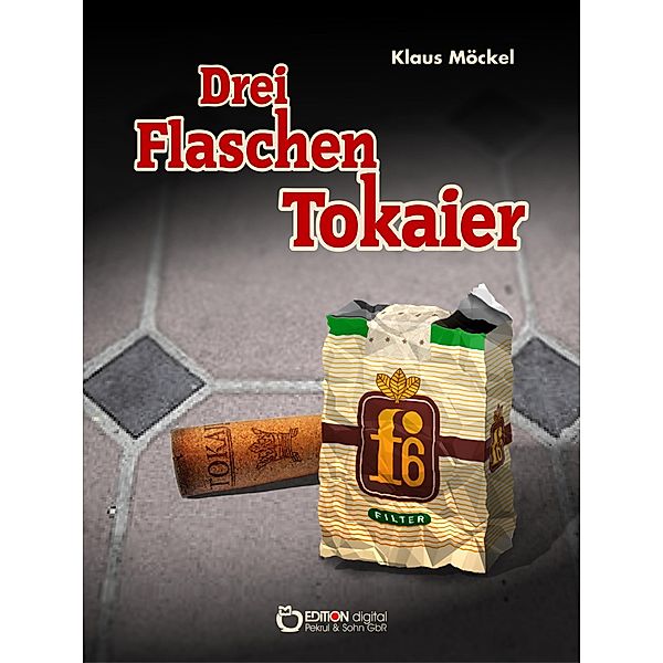 Drei Flaschen Tokaier, Klaus Möckel