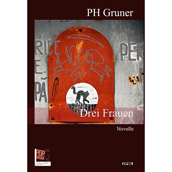 Drei Frauen, PH Gruner