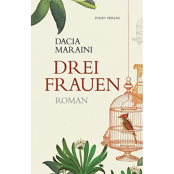 Drei Frauen / Transfer Bibliothek Bd.142, Dacia Maraini