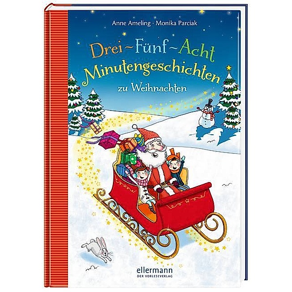 Drei-Fünf-Acht Minutengeschichten zu Weihnachten / 3-5-8 Minutengeschichten Bd.3, Anne Ameling