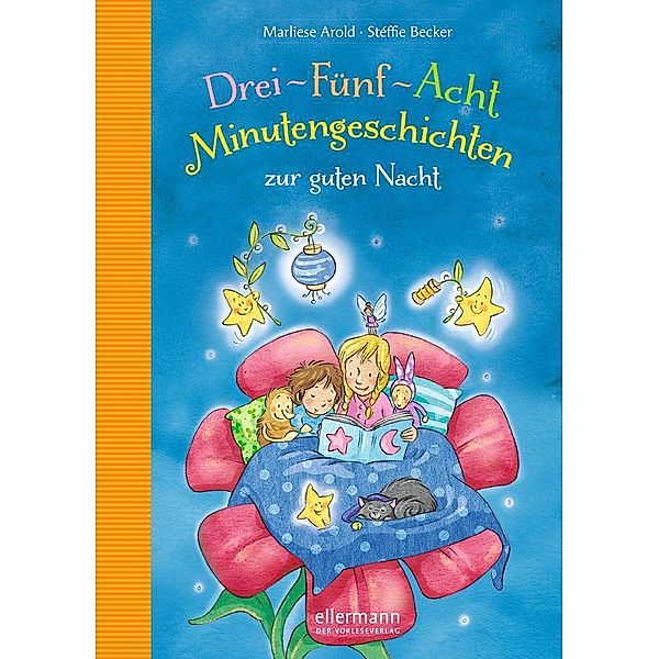 Drei-Fünf-Acht Minutengeschichten zur guten Nacht / 3-5-8 Minutengeschichten Bd.5, Marliese Arold