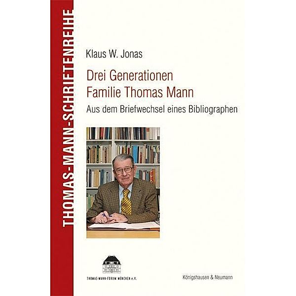 Drei Generationen Familie Thomas Mann, Klaus W. Jonas